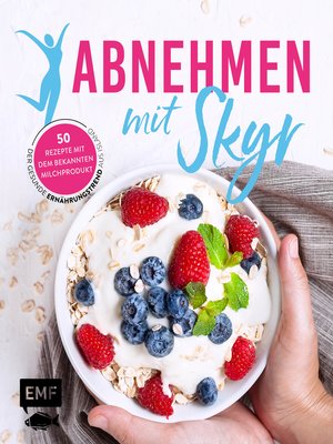cover image of Abnehmen mit Skyr – Der gesunde Ernährungstrend aus Island